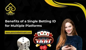 Read more about the article Benefits of a Single Betting ID for Multiple Platforms