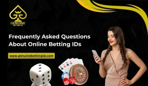 Read more about the article Frequently Asked Questions About Online Betting IDs
